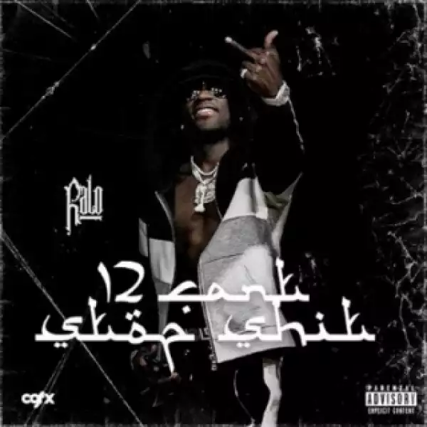 Instrumental: Ralo - 12 Can’t Stop Shit (Produced By King Leeboy)